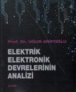 Elektrik Elektronik Devrelerinin Analizi                                                                                                                                                                                                                       