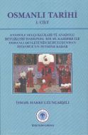 Osmanlı Tarihi 1. Cilt                                                                                                                                                                                                                                         