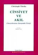 Cinsiyet ve Akıl Cinsiyetlerarası Savaşımda Felsef                                                                                                                                                                                                             