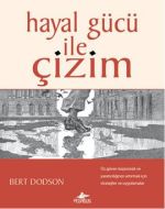 Hayal Gücü ile Çizim                                                                                                                                                                                                                                           