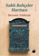 Saklı Bahçeler Haritası                                                                                                                                                                                                                                        