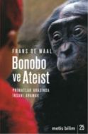 Bonobo ve Ateist                                                                                                                                                                                                                                               