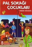 Pal Sokağı Çocukları                                                                                                                                                                                                                                           