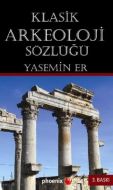 Klasik Arkeoloji Sözlüğü                                                                                                                                                                                                                                       