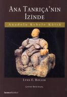 Ana Tanrıça’nın İzinde                                                                                                                                                                                                                                         