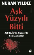 Aşk Yüzyılı Bitti                                                                                                                                                                                                                                              