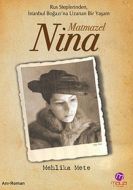 Matmazel Nina                                                                                                                                                                                                                                                  
