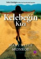 Kelebeğin Kızı                                                                                                                                                                                                                                                 