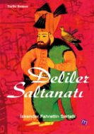 Deliler Saltanatı                                                                                                                                                                                                                                              