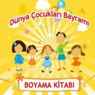 Dünya Çocukları Bayramı                                                                                                                                                                                                                                        
