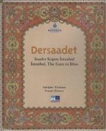 Dersaadet - Saadet Kapısı İstanbul - İstanbul, The                                                                                                                                                                                                             