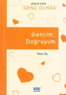 Gencim Doğruyum                                                                                                                                                                                                                                                