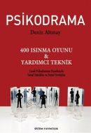 Psikodrama 400 Isınma Oyunu & Yardımcı Teknik                                                                                                                                                                                                                  