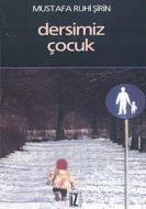 Dersimiz Çocuk                                                                                                                                                                                                                                                 