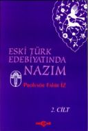 Eski Türk Edebiyatında Nazım Cilt: 2                                                                                                                                                                                                                           