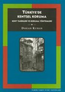 Türkiyede Kentsel Koruma                                                                                                                                                                                                                                       
