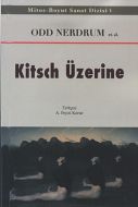 Kitsch Üzerine                                                                                                                                                                                                                                                 