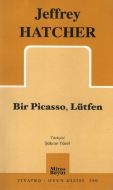 Bir Picasso, Lütfen                                                                                                                                                                                                                                            