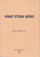 Eski Türk Şiiri                                                                                                                                                                                                                                                