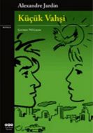 Küçük Vahşi                                                                                                                                                                                                                                                    
