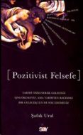 Pozitivist Felsefe                                                                                                                                                                                                                                             