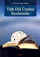 Türk Dili Üzerine İncelemeler                                                                                                                                                                                                                                  