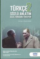 Türkçe 2 Sözlü Anlatım Güzel Konuşma - Diksiyon                                                                                                                                                                                                                