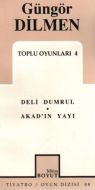 Toplu Oyunları 4 Deli Dumrul Akad’ın Yayı                                                                                                                                                                                                                      