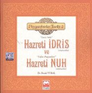 Hazreti İdris ve Hazreti Nuh                                                                                                                                                                                                                                   