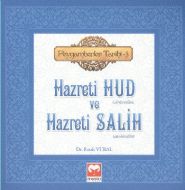 Hazreti Hud ve Hazreti Salih                                                                                                                                                                                                                                   