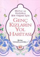 Genç Kızların Yol Haritası                                                                                                                                                                                                                                     