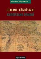 Osmanlı Kürdüstanı - Kürdistana Osmani                                                                                                                                                                                                                         