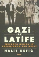 Gazi ile Latife                                                                                                                                                                                                                                                