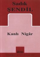 Kanlı Nigar                                                                                                                                                                                                                                                    