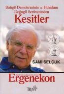 Batıgil Demokrasinin ve Hukukun Doğugil Serüvenind                                                                                                                                                                                                             