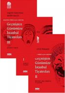Geçmişten Günümüze İstanbul Tiyatroları - (Kutlulu                                                                                                                                                                                                             