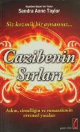 Cazibenin Sırları                                                                                                                                                                                                                                              