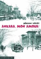 Ankara, Mon Amour!                                                                                                                                                                                                                                             