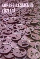 Küreselleşmenin Yüzleri                                                                                                                                                                                                                                        