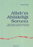 Allah’ın Ahlakiliği Sorunu                                                                                                                                                                                                                                     