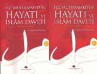 Hz. Muhammed’in (s.a.v.) Hayatı ve İslam Daveti (2                                                                                                                                                                                                             