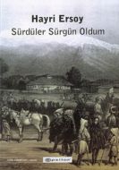 Sürdüler Sürgün Oldum                                                                                                                                                                                                                                          
