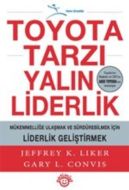 Toyota Tarzı Yalın Liderlik                                                                                                                                                                                                                                    