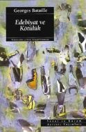 Edebiyat ve Kötülük                                                                                                                                                                                                                                            