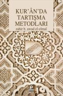 Kur’an’da Tartışma Metodları                                                                                                                                                                                                                                   