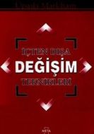İçten Dışa Değişim Teknikleri                                                                                                                                                                                                                                  