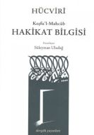 HAKİKAT BİLGİSİ                                                                                                                                                                                                                                                