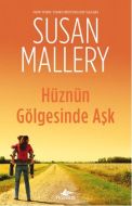 Hüznün Gölgesinde Aşk                                                                                                                                                                                                                                          