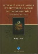 Fezleketü Akvali’l-Ahyar fi İlmi’t-Tarih ve’l-Ahba                                                                                                                                                                                                             