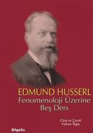 Fenomenoloji Üzerine Beş Ders                                                                                                                                                                                                                                  
